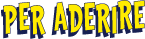 PER ADERIRE